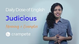 DailyDose English  Judicious Meaning  Verbal Lesson [upl. by Cartie]