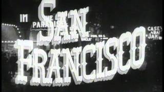 SAN FRANCISCO Theatrical Trailer 1936 [upl. by Resneps]