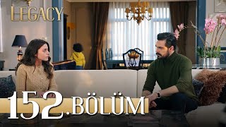 Emanet 152 Bölüm  Legacy Episode 152 [upl. by Yrome625]