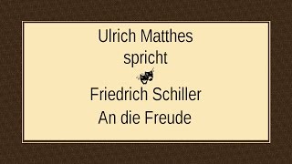 Friedrich Schiller „An die Freude“ 1785 I [upl. by Langan]