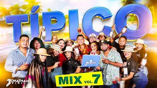 TIPICO MIX VOL7  DjJonathanVigil ​⁠​⁠ 2023 [upl. by Areyk470]