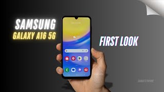 Samsung Galaxy A16 5G FIRST LOOK  ITS OFFICIAL NOW [upl. by Jamieson180]