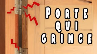 Porte qui grince  solutions [upl. by Stalk159]