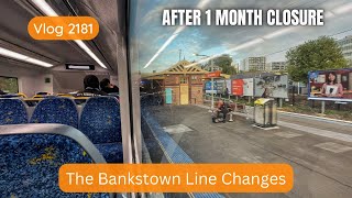 Sydney Trains Vlog 2181 The Bankstown Line Changes After 1 Month Closure [upl. by Leirbag]