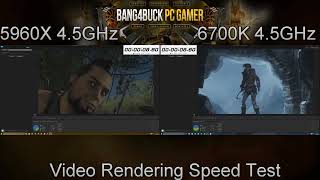 Intel i7 5960X VS 6700K 45GHz Video Rendering Test [upl. by Bentley278]