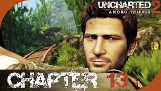 Uncharted 2 Among Thieves  Chapter 13  Locomotion [upl. by Ydor]