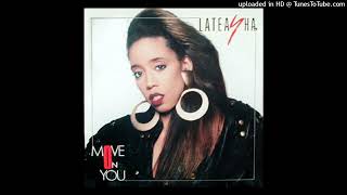 Lateasha  First Time For Love Move On You Expanded [upl. by Ludly]