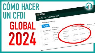 Cómo hacer un CFDI GLOBAL 2024 o FACTURA GLOBAL en el portal del SAT [upl. by Chloras]