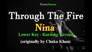 Through The Fire  Lower key I Nina cover by Chaka Khan Karaoke Version [upl. by Haag]