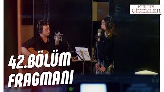 Kırgın Çiçekler 42Bölüm Fragmanı [upl. by Germin855]