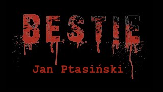 BESTIE  Jan Ptasiński [upl. by Hsakiv]