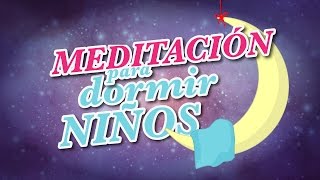 Meditació para dormir niños [upl. by Derwon]