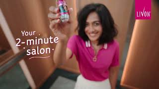 Livon Serum  Salon Like hair with ease 2MinSalonFinish [upl. by Noterb]