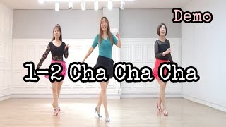 12 Cha Cha Cha  Line Dance Demo [upl. by Aiek]