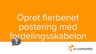 Opret flerbenet postering med fordelingsskabelon [upl. by Ordnas346]