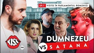 DUMNEZEU vs SATANA Ep7 Vizita in Parlamentul Romaniei [upl. by Arabel288]