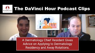 Applying to Dermatology Residency and Away Rotations [upl. by Ihab164]