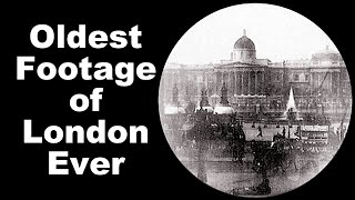 Oldest Footage of London Ever [upl. by Narrad]