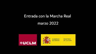 Entrada Marcha Real marzo 2022 [upl. by Ragde]