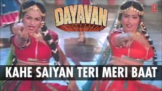 Kahe Saiyan Teri Meri Baat Full Song Audio Dayavan Alka YagnikKavita KrishnamurthyVinod Khanna [upl. by Akinas]