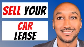 Car Lease Ending  How to Sell Your Car [upl. by Desai]