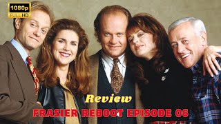 Frasier  Thats Why God Created June S1 E6  FRASIER Reboot Season 1 Episode 6 Explained [upl. by Ahsemac]