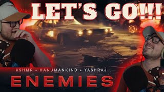 KSHMR Hanumankind Yashraj  Enemies Official Audio Reaction Video [upl. by Ondine]