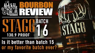 Stagg Jr Batch 16 Review 1309 Proof [upl. by Alasteir]