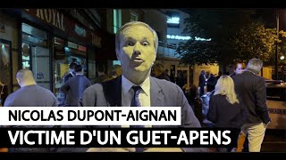 Nicolas DupontAignan  Victime dun guetapens [upl. by Tobiah]