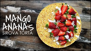 Mango Ananas Sirova Torta  Fit Recepti 108 [upl. by Ahtilat859]