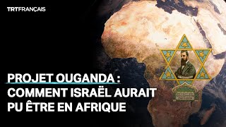 Quand Israël comptait s’installer en Afrique [upl. by Jeffie]