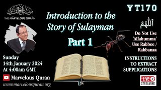 YT170 Intro to Story of SulaymanPart 1Do Not Use Allahumma in your Duaa [upl. by Kerwin921]