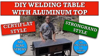 Stronghand or CertiFlat style Welding Table build DIY with Aluminum 6061 top [upl. by Namyaw]