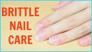 Nail Care Routine for Brittle Nails [upl. by Ive]