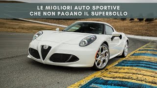 Le migliori AUTO SPORTIVE che NON PAGANO il SUPERBOLLO [upl. by Warder]