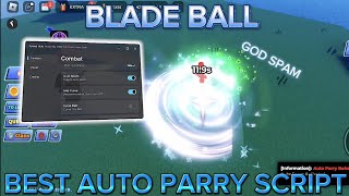 Blade Ball Script  AUTO PARRY OP AUTO SPAM AUTO CURVE  NO MISS OP 🔥 [upl. by Scarlett]