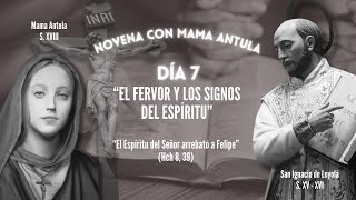 Día 7  Novena a Jesús con Mama Antula con Bonus Track [upl. by Ellennaj402]