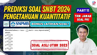 PREDIKSI SOAL TPS UTBK SNBT 2024 PENGETAHUAN KUANTITATIF PART 11 [upl. by Binky942]