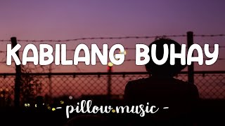 Bandang Lapis  Kabilang Buhay Lyrics 🎵 [upl. by Aynom]