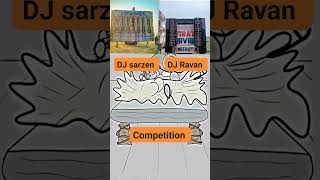 DJ sarzen vs DJ Ravan kon King hai comment box mein batao short video trending [upl. by Rundgren]