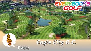 🎵 Everybodys Golf PS4  New みんなのGOLF OST  Eagle City GC [upl. by Bijan]