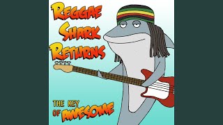 Reggae Shark Returns [upl. by Tamberg512]