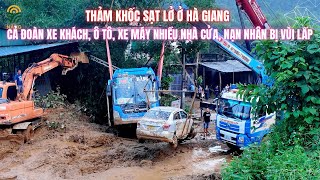 Thảm khốc Sạt Lở Vùi Lấp Cả Đoàn Xe Khách Ô Tô Xe Máy Và Nhiều Ngôi Nhà Nạn Nhân Ở Hà Giang [upl. by Gaskins923]