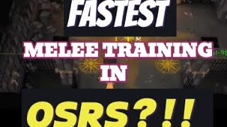 Fastest Melee Training in OSRS 2024 [upl. by Atnoed]