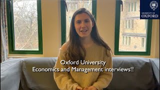 Oxford university Economics and Management interviews [upl. by Anoit]