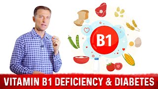 Vitamin B1 Deficiency Symptoms in Diabetes amp Hypoglycemia – DrBerg [upl. by Zebaj]