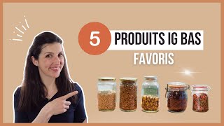 Ingrédients IG bas favoris 5 produits faciles à utiliser parfaits pour une cuisine saine rapide [upl. by Schonfeld454]