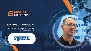 WYWIAD MARIUSZ NAWROCKI SYSCALL TARGI GASTRO QUICKSERVICE 2024 Ptak Warsaw Expo [upl. by Ayak]