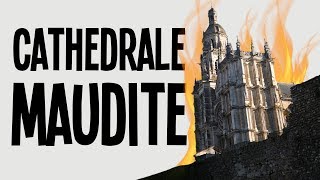 Cette cathédrale est maudite   La Cathédrale dEvreux [upl. by Aidyn237]