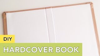 DIY Hardcover Book  For Your Journal Planner Album or Snail Mail [upl. by Aural]